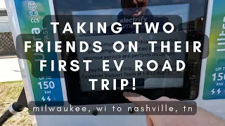 Taking Two Friends On Their First EV Road Trip to Nashville! A Rocky First Impression...