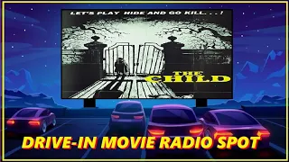 DRIVE-IN MOVIE RADIO SPOT - THE CHILD (1977)