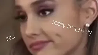 ariana grande getting annoyed for almost 4 minutes straight