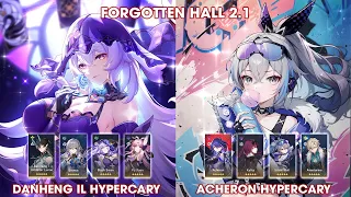 Forgotten Hall 2.1 | Danheng IL Kafka & Acheron Silver Worf Hypercary | Honkai Star Rail