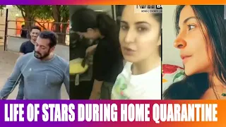 Life of Bollywood Stars During Home Quarantine In Lockdown | Salman Khan, Anushka, Alia, Katrina