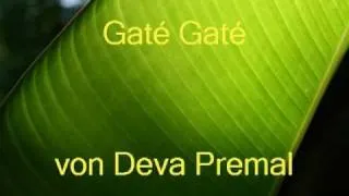 Gaté Gaté von Deva Premal  -  healing-arts.ch