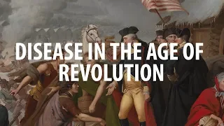 HIST 2111 - Disease in the Age of Revolution