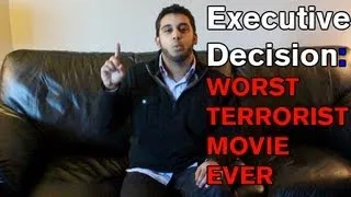 Executive Decision: Worst Terrorist Movie Ever