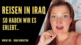 Irak reisen mit Camper, Kindern und Corona - Sind wir verrückt? // Woche 105 - Irak (Kurdistan)