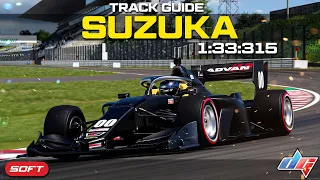 Gran Turismo 7: SUZUKA - Track Guide | SF19 Super Formula