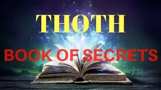 Unlimited Power and Knowledge: The Book of THOTH