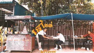 KingChi - នៅសល់​ “Leftover” (Official Lyrics Video)