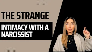 The Strange Intimacy With A Narcissist