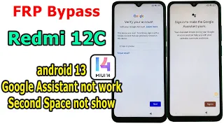 FRP Bypass Google account lock Redmi 12C MIUI 14, android 13 TalkBack not working
