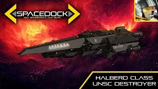 Halo: UNSC Halberd Class Destroyer feat. EckhartsLadder - Spacedock