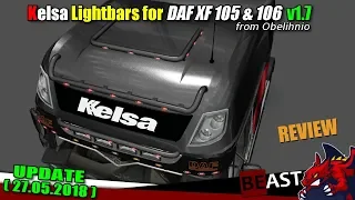 ETS2 (1.31) | tuning mod "Kelsa Lightbars for DAF XF 105 & 106" v1.7 by Obelihnio - review