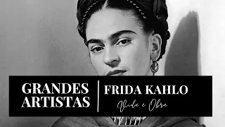 Vida e Obra de Frida Kahlo