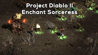 [PD2] Enchant Sorceress Guide