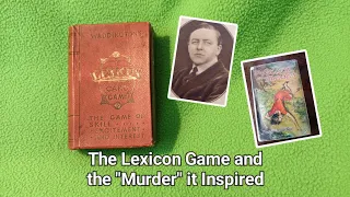 The Lexicon Game and the "Murder" it Inspired. The genius who put his own invention into a story!