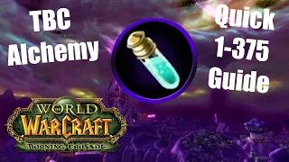 Complete Alchemy Leveling Guide for TBC Classic 1-375