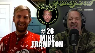 HoneyDew With Y'all #26 | Mike Frampton