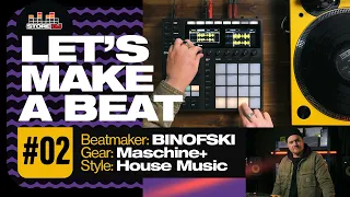 LET'S MAKE A BEAT #02 // BINOFSKI // Maschine+ [90s House Music]