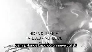 Hidra & İbrahim Tatlıses - Mutlu Ol Yeter MİX