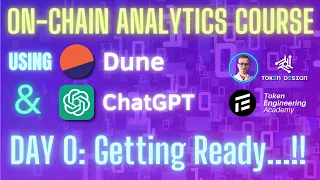 On Chain Analytics Course (Dune + chatGPT) - Day 0