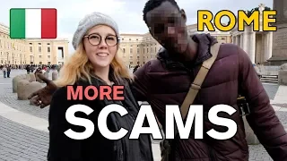 TOURIST TRAPS & SCAMS IN ROME - ITALY **UPDATED**