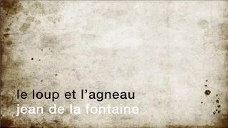 La minute de poésie : Le Loup et l'Agneau [Jean de La Fontaine]