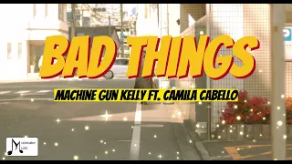 Bad Things (Lyric Video) - Machine Gun Kelly, Camila Cabello