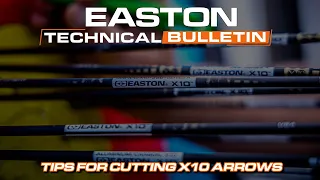 Tips For Cutting X10 Arrows // Easton - Technical Bulletin (Episode 2)