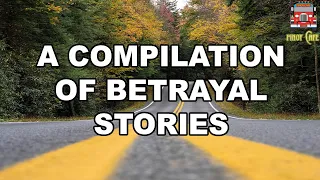 1-HOUR Compilation of Betrayal Stories