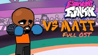 Friday Night Funkin' - V.S. Matt Full OST [FNF MOD]