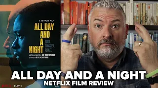 All Day and a Night (2020) Netflix Film Review