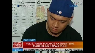 UB: Pulis, patay matapos aksidenteng mabaril ng kapwa pulis