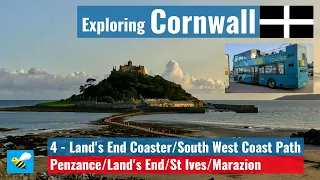 4K Exploring Cornwall || 4 - Land's End Coaster/SW Coast Path || Penzance/Land's End/Marazion