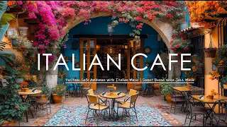 Positano Cafe Ambience with Italian Music | Sweet Bossa Nova Jazz Music for Relax, Good Mood