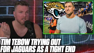 Pat McAfee Reacts To Tim Tebow Working Out As Tight End For The Jaguars