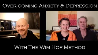 Wim Hof Method overcoming anxiety & depression