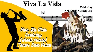 Viva La Vida - Coldplay (sheet music) Tenor Sax 🎷Voice🎷