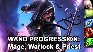 Classic WoW: Wand Progression for Mage, Priest & Warlock