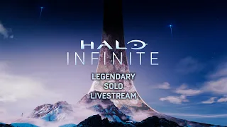 Halo Infinite - Legendary Livestream - Part 2 (no commentary)