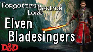 Forgotten Realms Lore - The Bladesinger