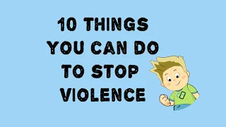 10 Ways to Prevent Violence