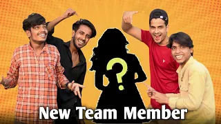 New Team Member🤔?? | Boy OR Girl😂.