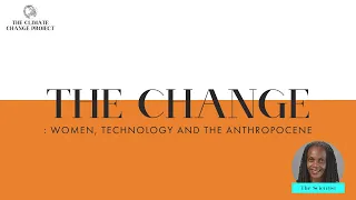 The Change | S.1. Ep 9 | Catherine Nakalembe