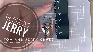 Detective Jerry in the House | Polymer Clay | Tom and Jerry Chase | @thepersonalism