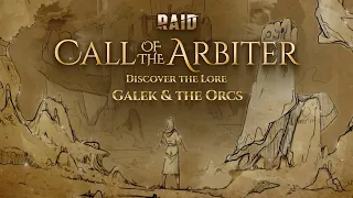 RAID: Call of the Arbiter | Discover the Lore | Episode 1: Galek & the Orcs