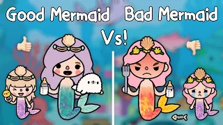 Good Mermaid Vs Bad Mermaid.! 🧜🏻‍♀️🌊👀 | นางเงือกนิสัยดี Vs นางเงือกนิสัยไม่ดี| Toca Life World🌎