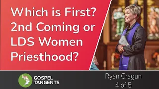 865: Which Comes First? 2nd Coming or Women Getting LDS Priesthood? (Ryan Cragun 4 of 5)