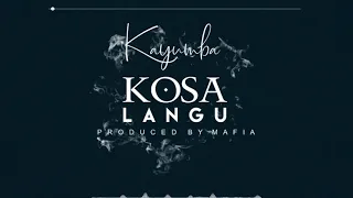 kayumba - Kosa Langu (Official Lyric Video)