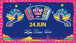 🔴 São João de Petrolina 2023 - DIA 24/06