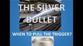 When to bite the silver bullet?